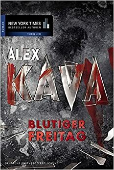 Blutiger Freitag by Constanze Suhr, Alex Kava