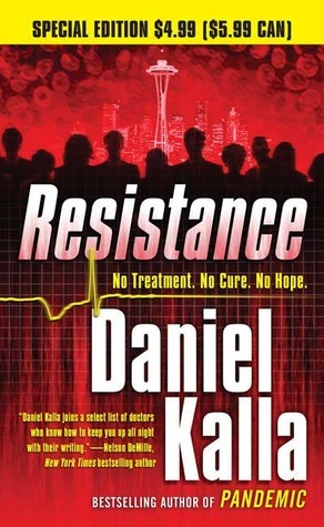 Resistance by Daniel Kalla