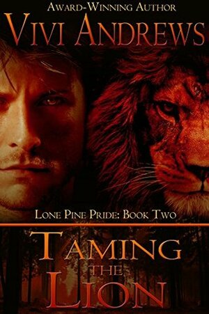 Taming the Lion by Vivi Andrews