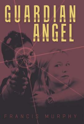 Guardian Angel by Francis Murphy