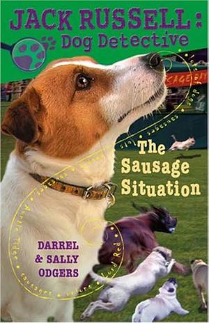 The Sausage Situation by Sally Odgers, Darrel Odgers