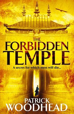 The Forbidden Temple by Patrick Woodhead