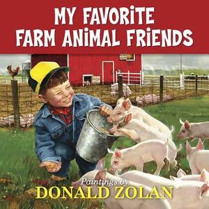 My Favorite Farm Animal Friends by 