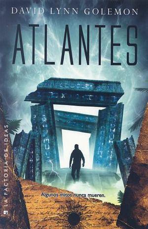 Atlantes by David L. Golemon