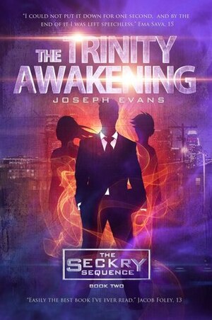 The Trinity Awakening by Joseph Evans