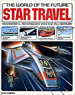 Star Travel by David Jefferis, Kenneth W. Gatland