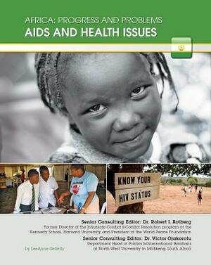 AIDS and Health Issues by LeeAnne Gelletly