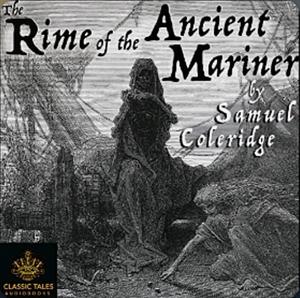 The Rime of the Ancient Mariner by Samuel Taylor Coleridge