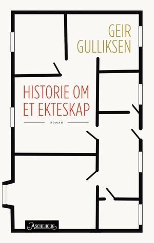 Historie om et ekteskap by Geir Gulliksen