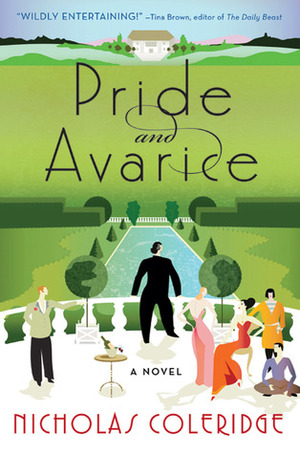 Pride and Avarice by Nicholas Coleridge