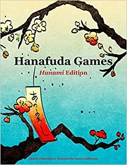 Hanafuda Games: Hanami Edition by Jason Johnson