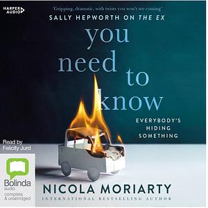 You Need to Know by Nicola Moriarty