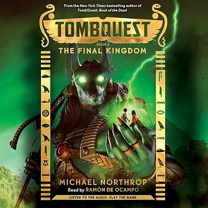 The Final Kingdom by Michael Northrop