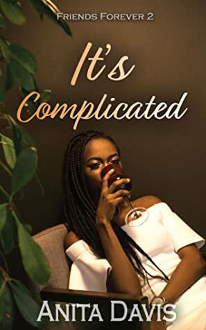 It's Complicated by Anita Davis