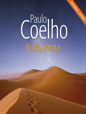 El Alquimista [The Alchemist] by Paulo Coelho