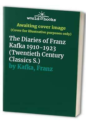 The Diaries Of Franz Kafka, 1910 23 by Franz Kafka