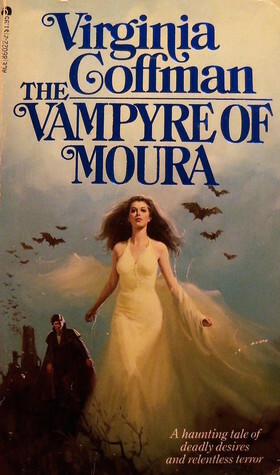 The Vampyre of Moura by Virginia Coffman