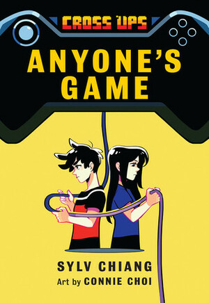 Anyone's Game by Sylv Chiang, Connie Choi