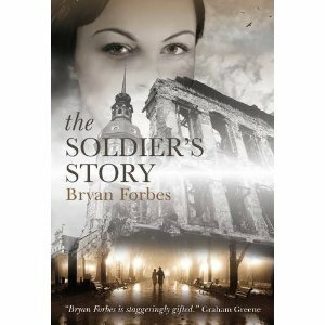 The Soldier's Tale by Bryan Forbes