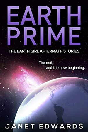 Earth Prime (The Earth Girl Aftermath Stories #1) by Janet Edwards