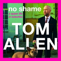 No Shame by Tom Allen