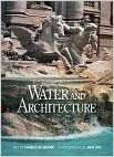 Water and Architecture by Charles Willard Moore