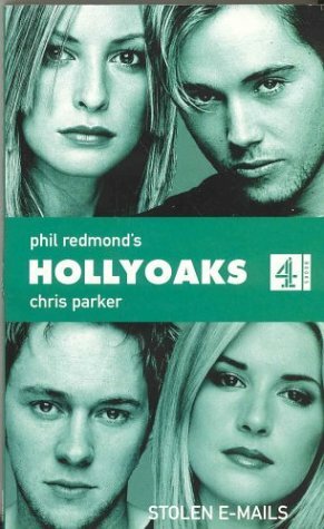 Hollyoaks: Stolen Emails by Chris Parker