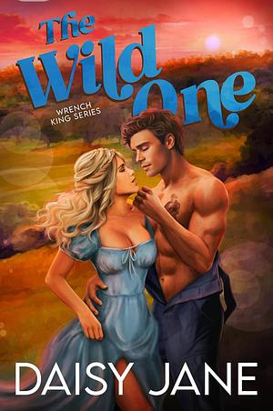 The Wild One by Daisy Jane