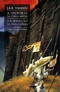 A Formação da Terra-Média by Christopher Tolkien, J.R.R. Tolkien