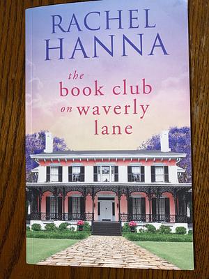 The Book Club On Waverly Lane by Rachel Hanna