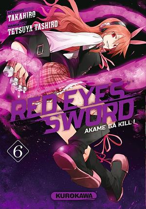 Red Eyes Sword - Akame ga Kill ! #6 by Takahiro
