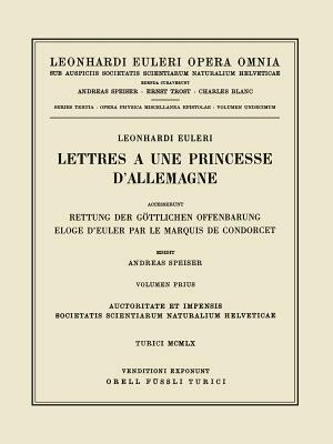 Lettres a Une Princesse d'Allemagne 1st Part by Leonhard Euler