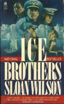 Ice Brothers by Sloan Wilson