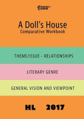 A Doll's House Comparative Workbook HL17 by Amy Farrell