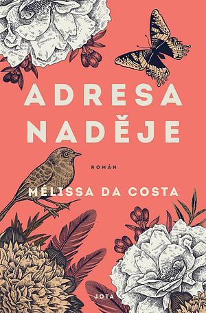 Adresa Naděje by Mélissa Da Costa