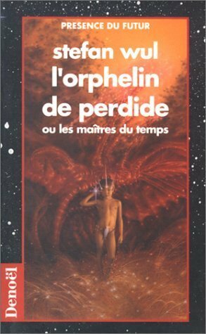 L'orphelin de Perdide by Stefan Wul