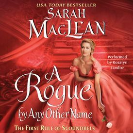 A Rogue by Any Other Name by Sarah MacLean