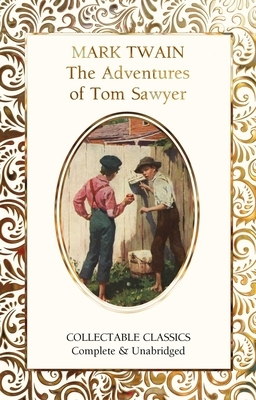 The Adventures of Tom Sawyer by Mark Twain