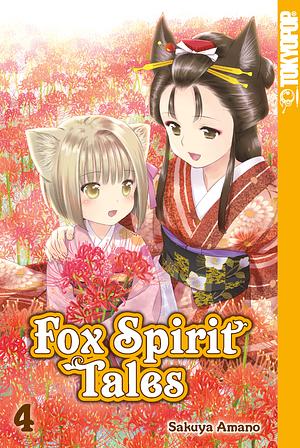 Fox Spirit Tales, Band 4 by Sakuya Amano