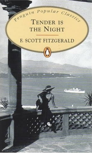 Tender is the Night by F. Scott Fitzgerald