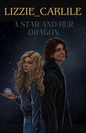 A Star and Her Dragon by Lizzie_carlile