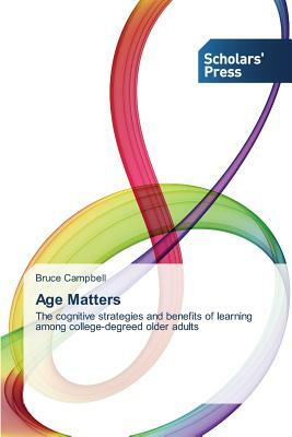 Age Matters by Campbell Bruce