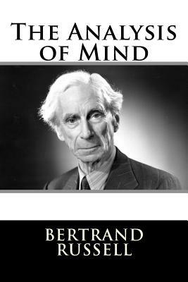 The Analysis of Mind by Bertrand Russell