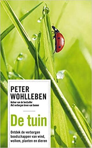 De tuin by Peter Wohlleben