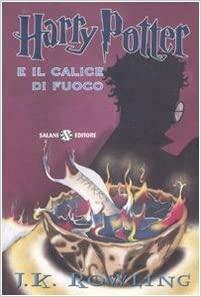 Harry Potter e il calice di fuoco by J.K. Rowling