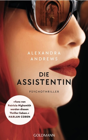 Die Assistentin by Alexandra Andrews