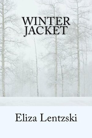 Winter Jacket by Eliza Lentzski