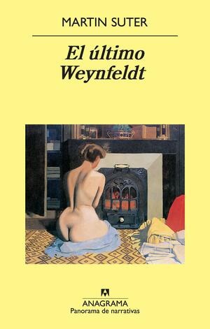 El último Weynfeldt by Martin Suter