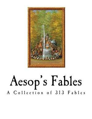 Aesop's Fables: The Aesopica by Aesop