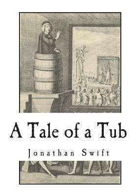 A Tale of a Tub by Jonathan Swift